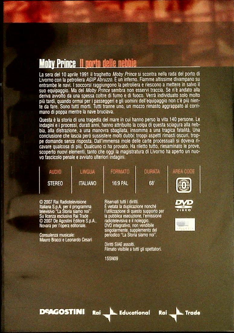 MOBY PRINCE. IL PORTO DELLE NEBBIE. LA STORIA SIAMO NOI - DVD