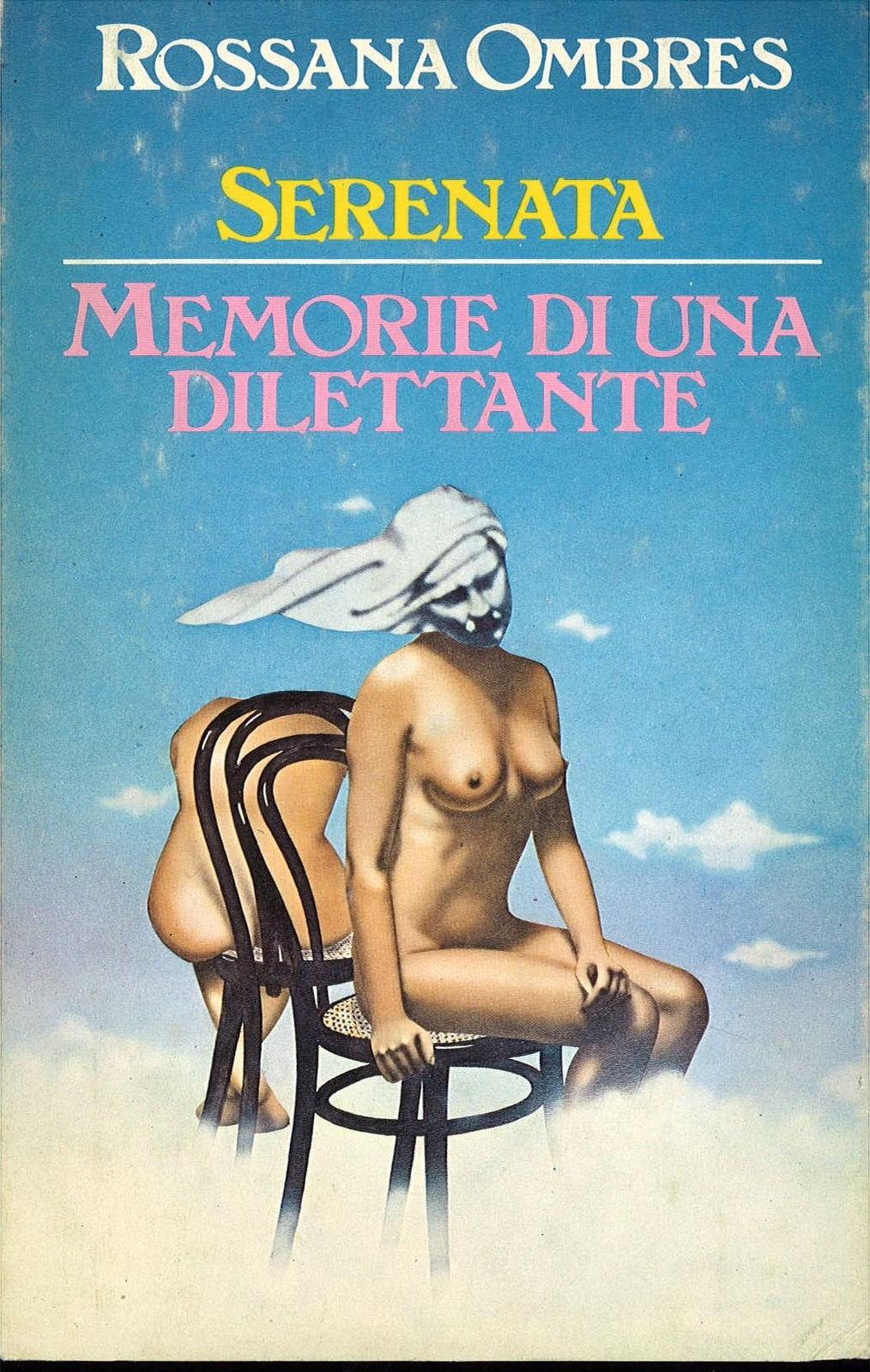 SERENATA-MEMORIE DI UNA DILETTANTE  -  ROSSANA OMBRES