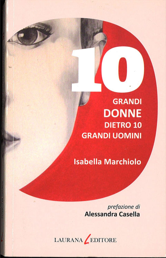 10 GRANDI DONNE DIETRO 10 GRANDI UOMINI  