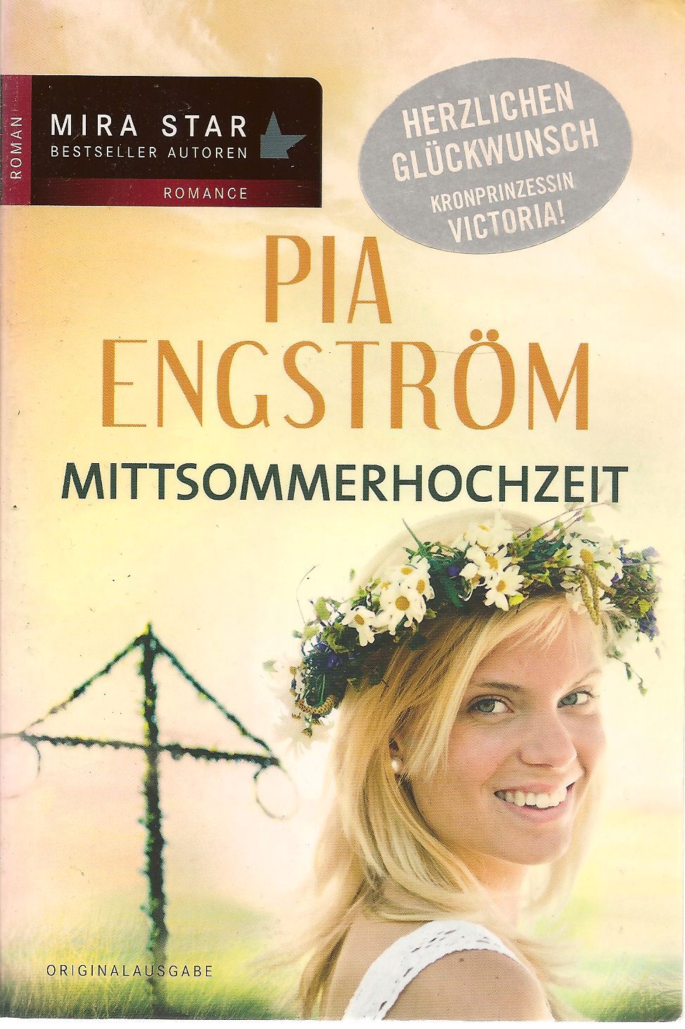 MITTSOMMERHOCHZEIT - PIA ENGSTROM    GERMAN TEXT