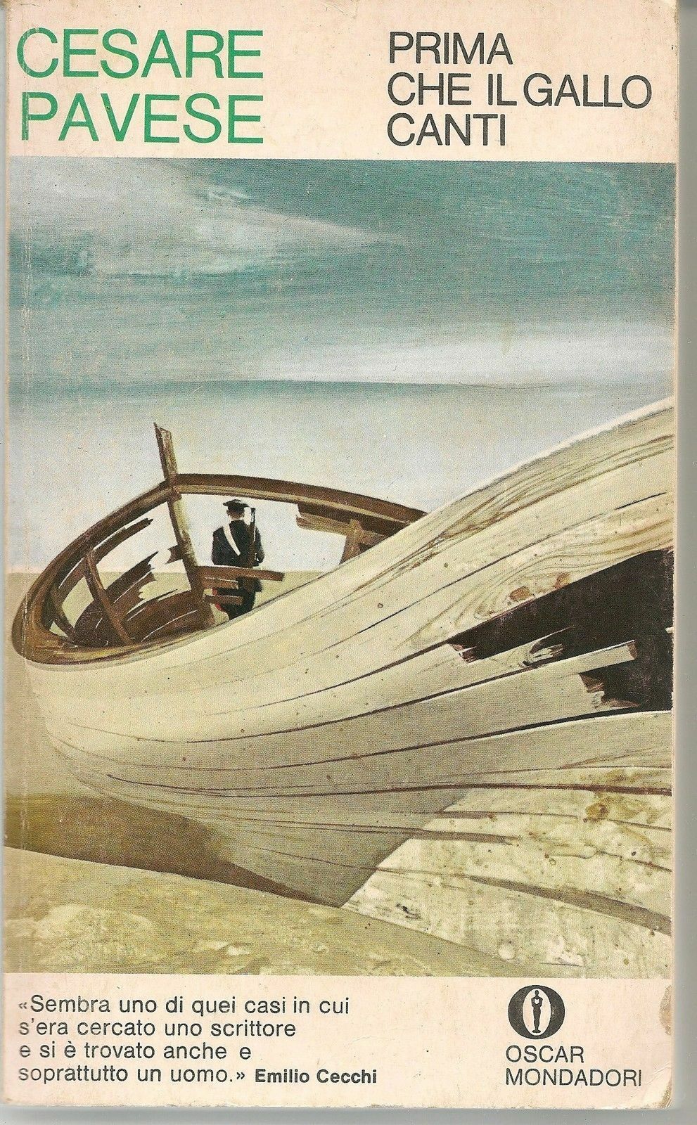 PRIMA CHE IL GALLO CANTI - CESARE PAVESE   Oscar Mondadori