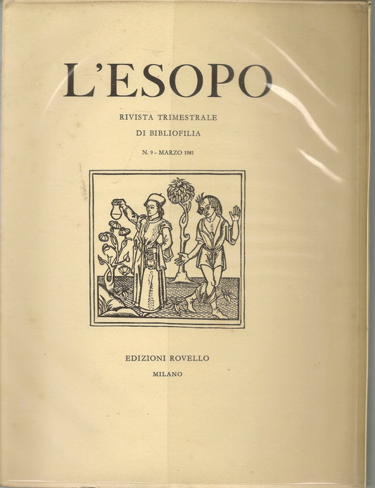 L'ESOPO N. 9 MARZO 1981- RIVISTA TRIMESTRALE DI BIBLIOFILIA