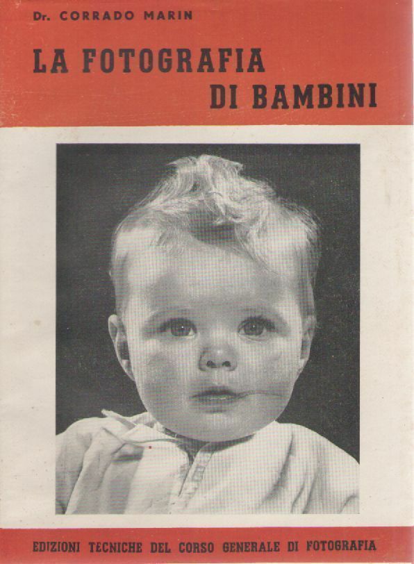 LA FOTOGRAFIA DI BAMBINI - CORRADO MARIN