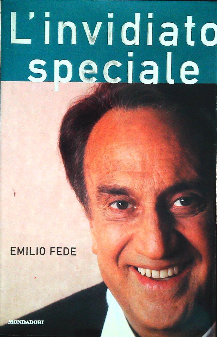 L'INVIDIATO SPECIALE - EMILIOFEDE - MONDADORI 1999 - OUTLET DEL LIBRO