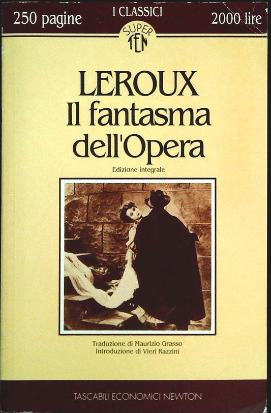IL FANTASMA DELL'OPERA - GASTON LEROUX - NEWTON 1994 - OUTLET DEL LIBRO