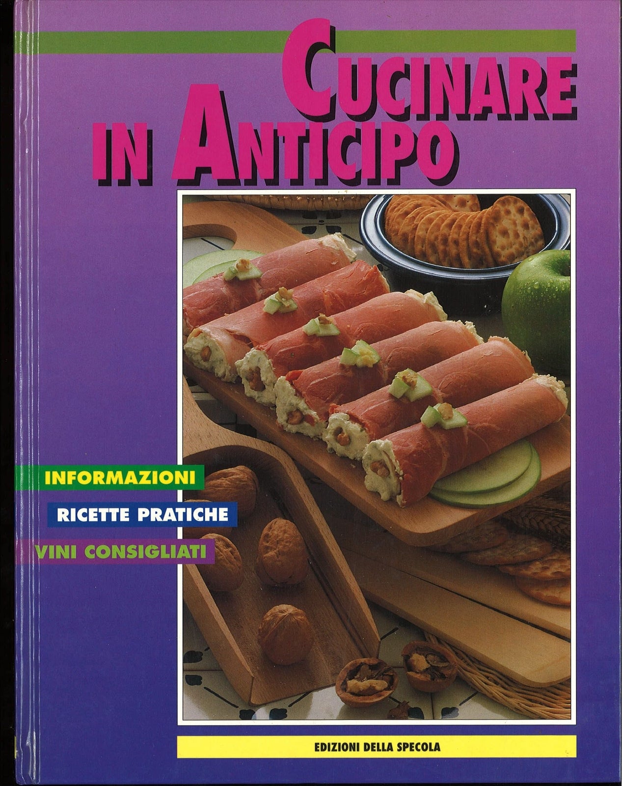 CUCINARE IN ANTICIPO - EDIZIONI DELLA SPECOLA