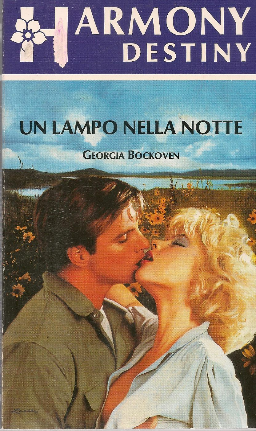 UN LAMPO NELLA NOTTE - GEORGIA BOCKOVEN - HARMONY DESTINY N. 563