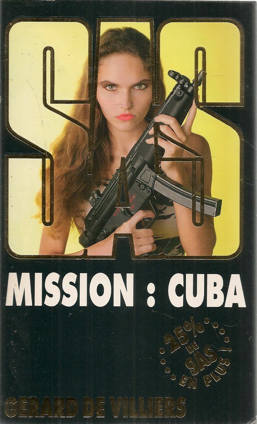 SAS MISISON CUBA - GERARD DE VILLIERS - FRENCH TEXT
