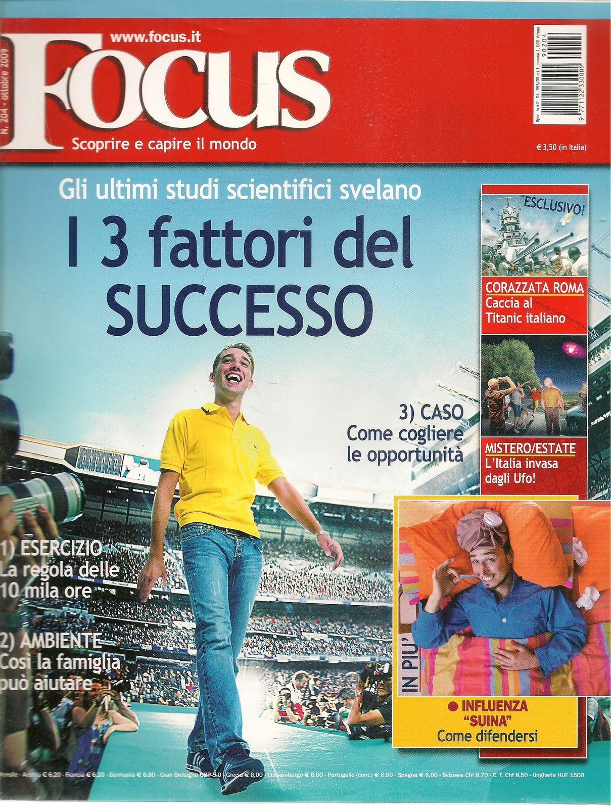 FOCUS N. 204 - OTTOBRE 2009 - I 3 FATTORI DEL SUCCESSO