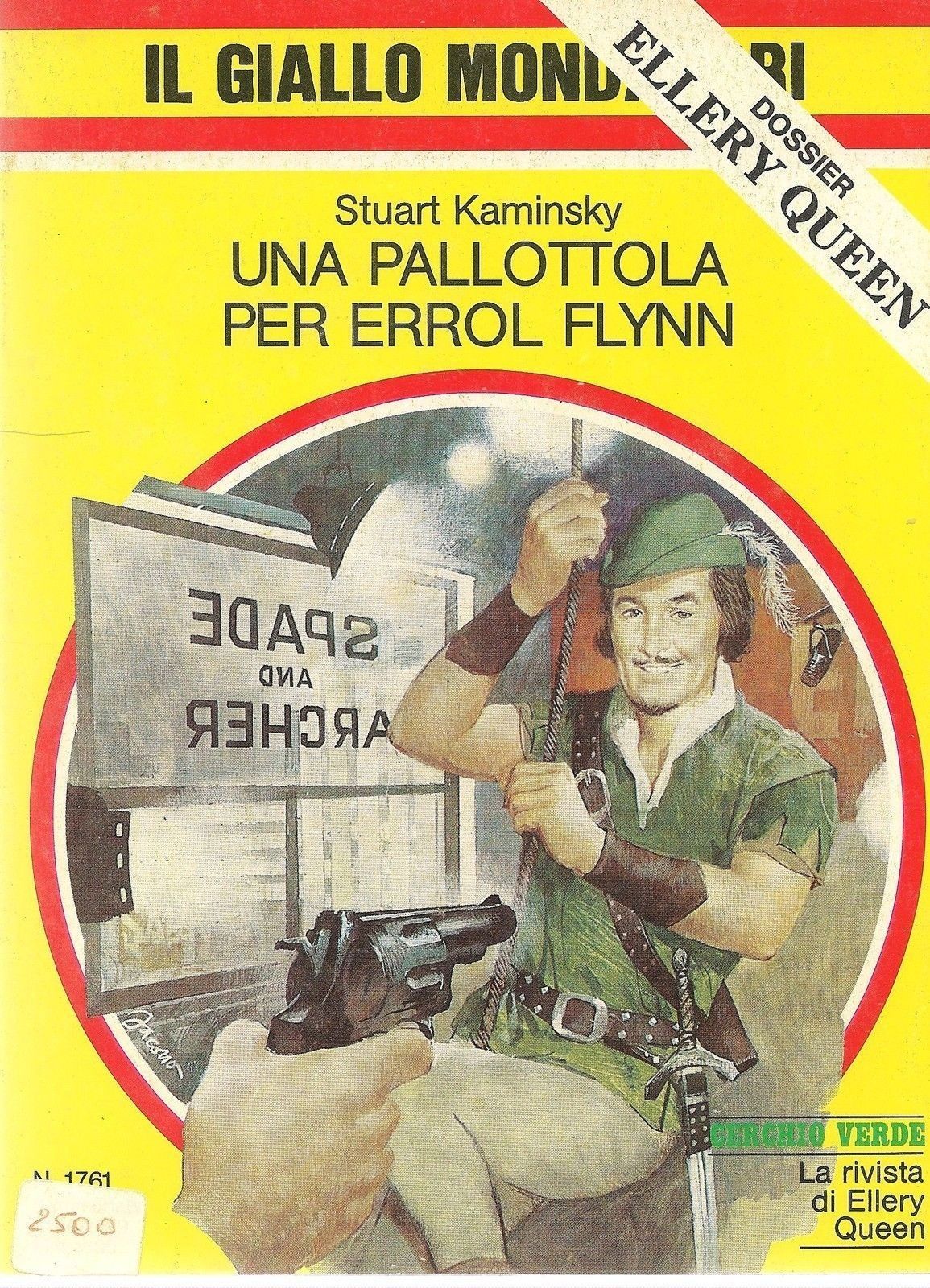UNA PALLOTTOLA PER ERROL FLYN - STUART KAMINSKY
