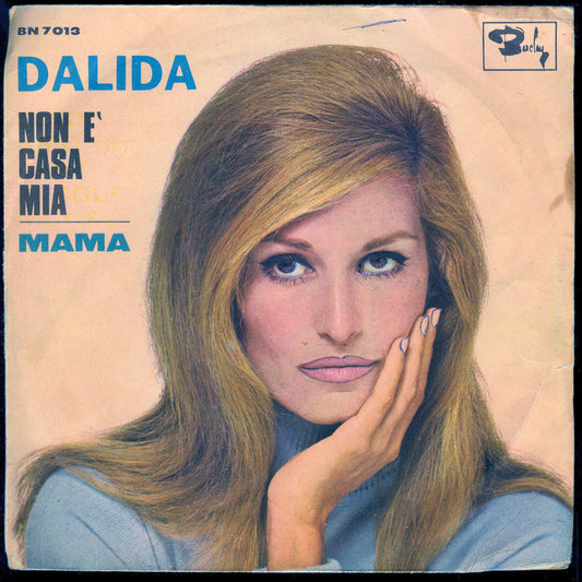 NON E' CASA MIA - MAMA # DALIDA