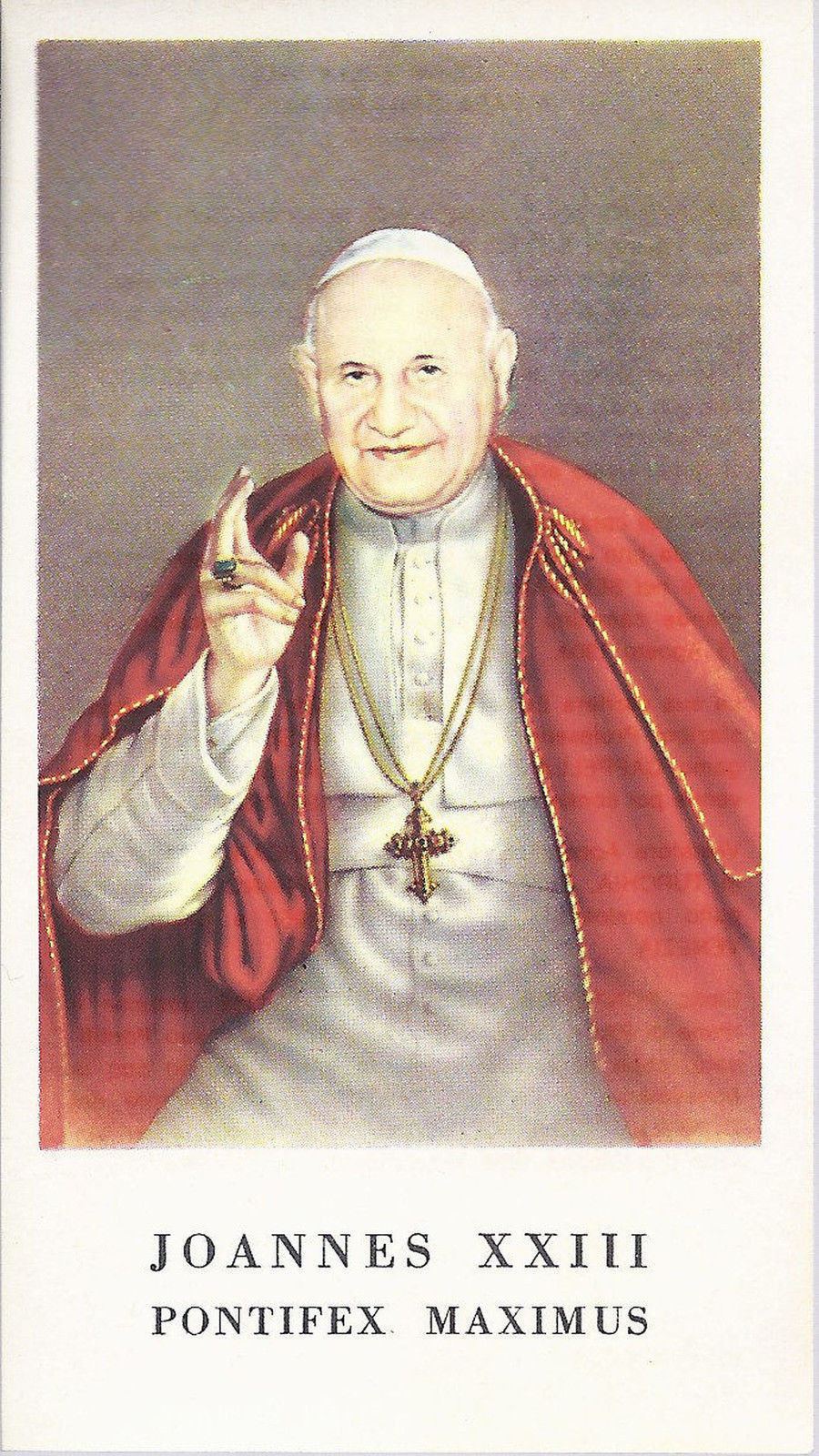 SANTINO - JOANNES XXIII - PONTIFEX MAXIMUS - AS012-003