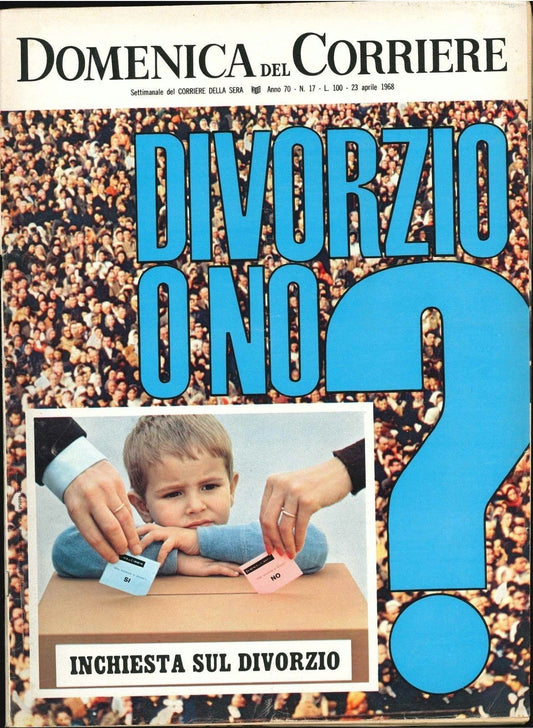 DOMENICA DEL CORRIERE N 17 - 23 APRILE 1968