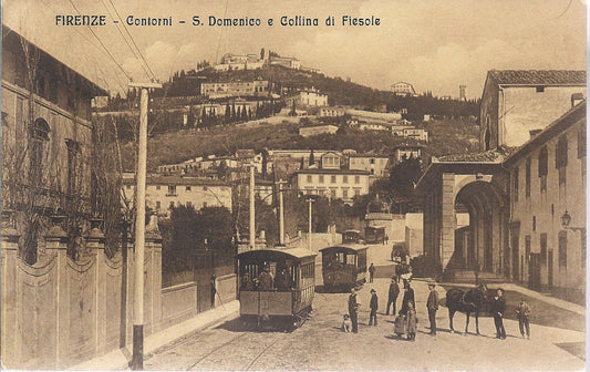 FIRENZE - CONTORNI - S. DOMENICO E COLLINA DI FIESOLE - TRAM
