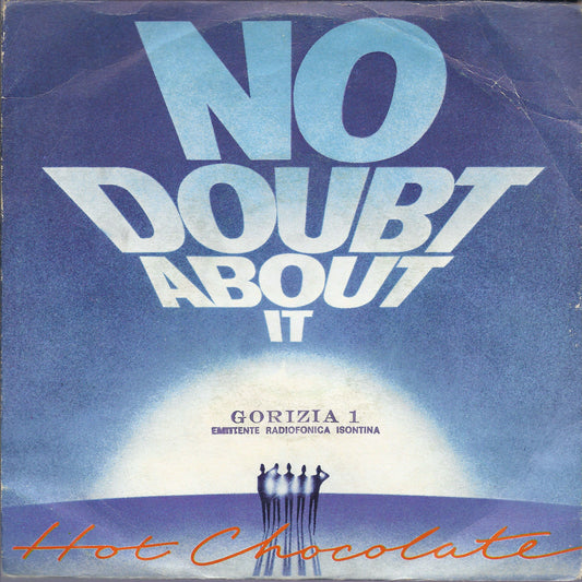 NO DOUBT ABOUT IT - GIMME SOME OF YOUR LOVIN' # HOT CHOCOLATE