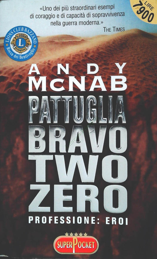 PATTUGLIA BRAVO TWO ZERO - ANDY McNAB - SUPERPOCKET 1999 - OUTLET DEL LIBRO