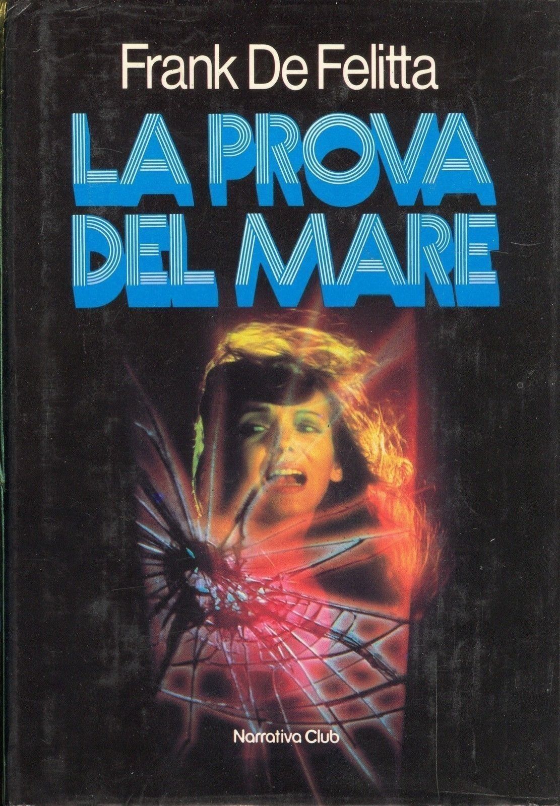 LA PROVA DEL MARE - FRANK DE FELITTA