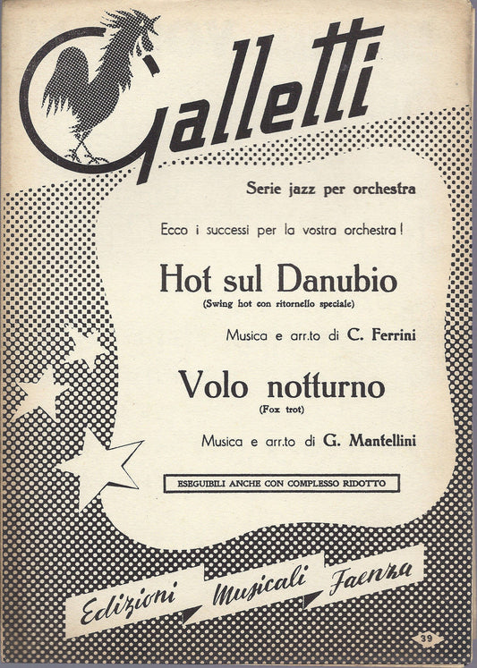 HOT SUL DANUBIO   Ferrini - VOLO NOTTURNO   Mantellini # SPARTITO - Serie Jazz