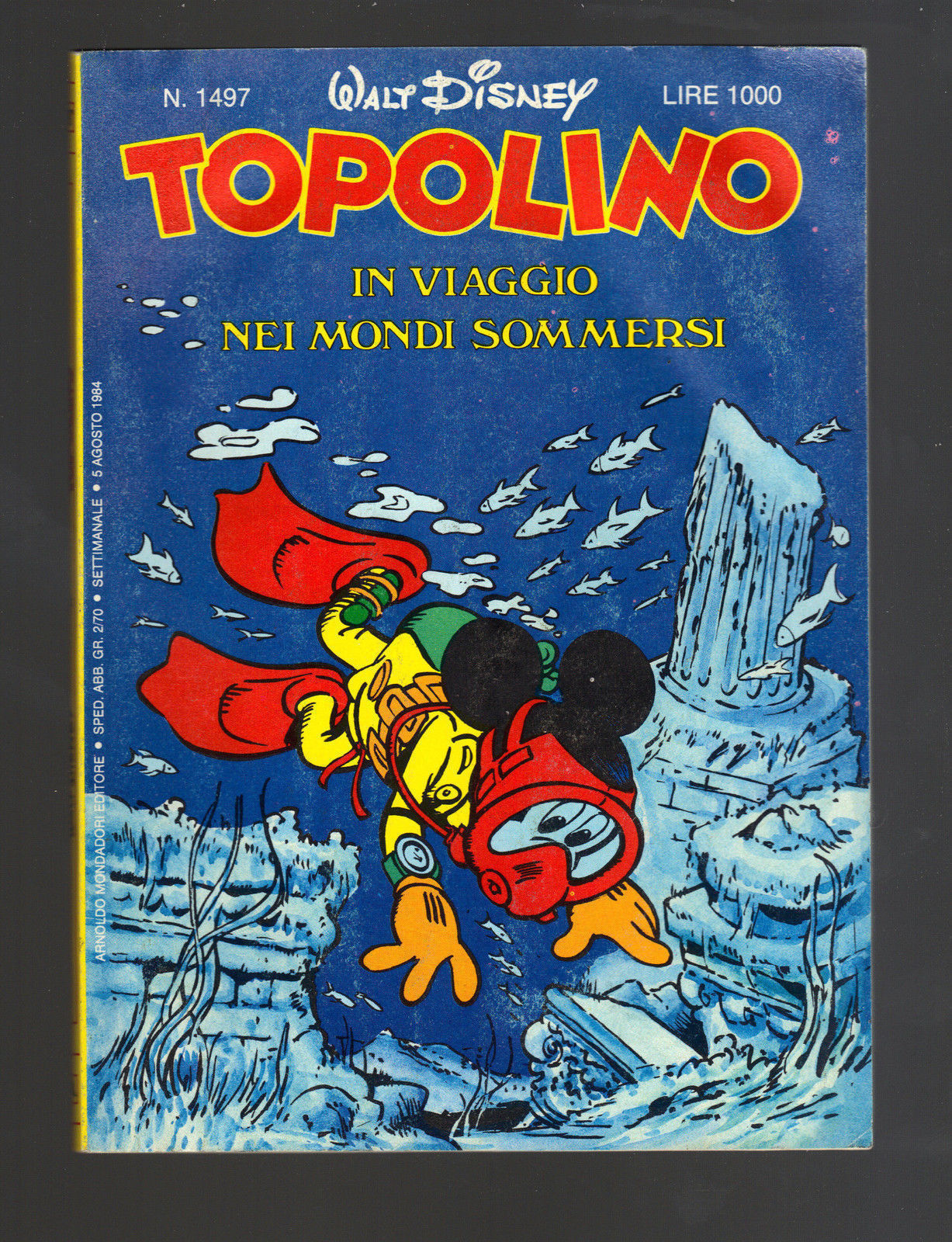 TOPOLINO N° 1497 - 5 AGOSTO 1984