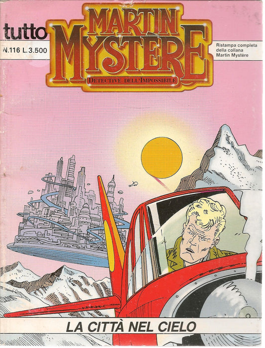 MARTIN MYSTERE N. 116 - LA CITTA' NEL CIELO