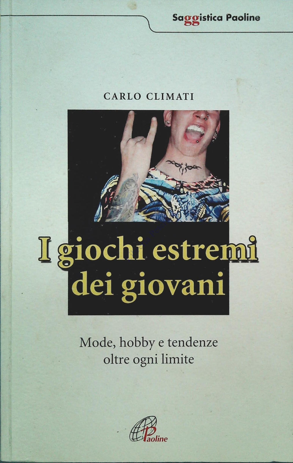 I GIOCHI ESTREMI DEI GIOVANI - CARLO CLINMATI