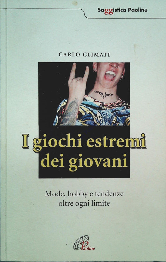 I GIOCHI ESTREMI DEI GIOVANI - CARLO CLINMATI