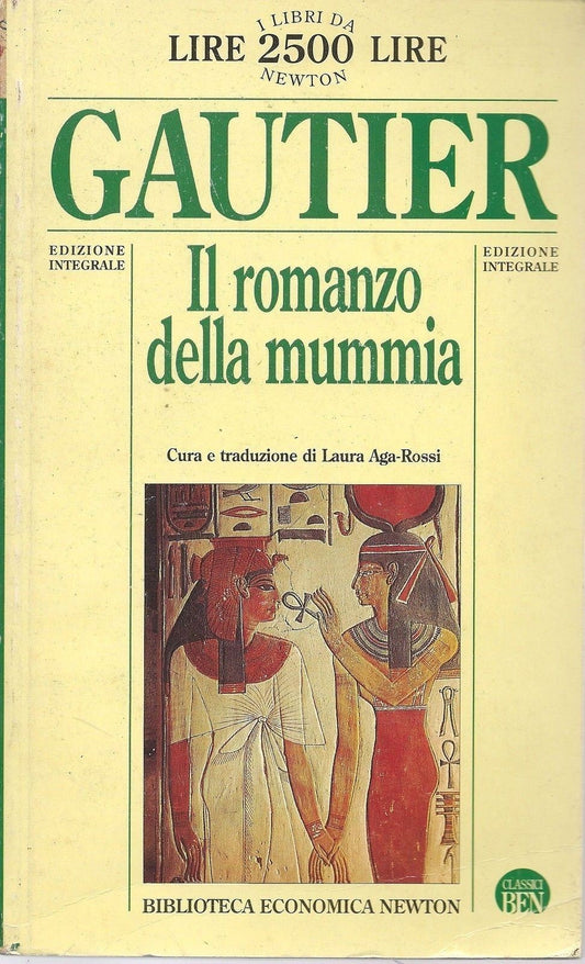 IL ROMANZO DELLA MUMMIA - THEOFILE GAUTIER - NEWTON 1995 - OUTLET DEL LIBRO