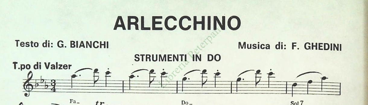 ARLECCHINO-MERAVIGLIOSO-LUNA DI MIELE-PRIMO APPROCCIO - SPARTITO-SHEET MUSIC