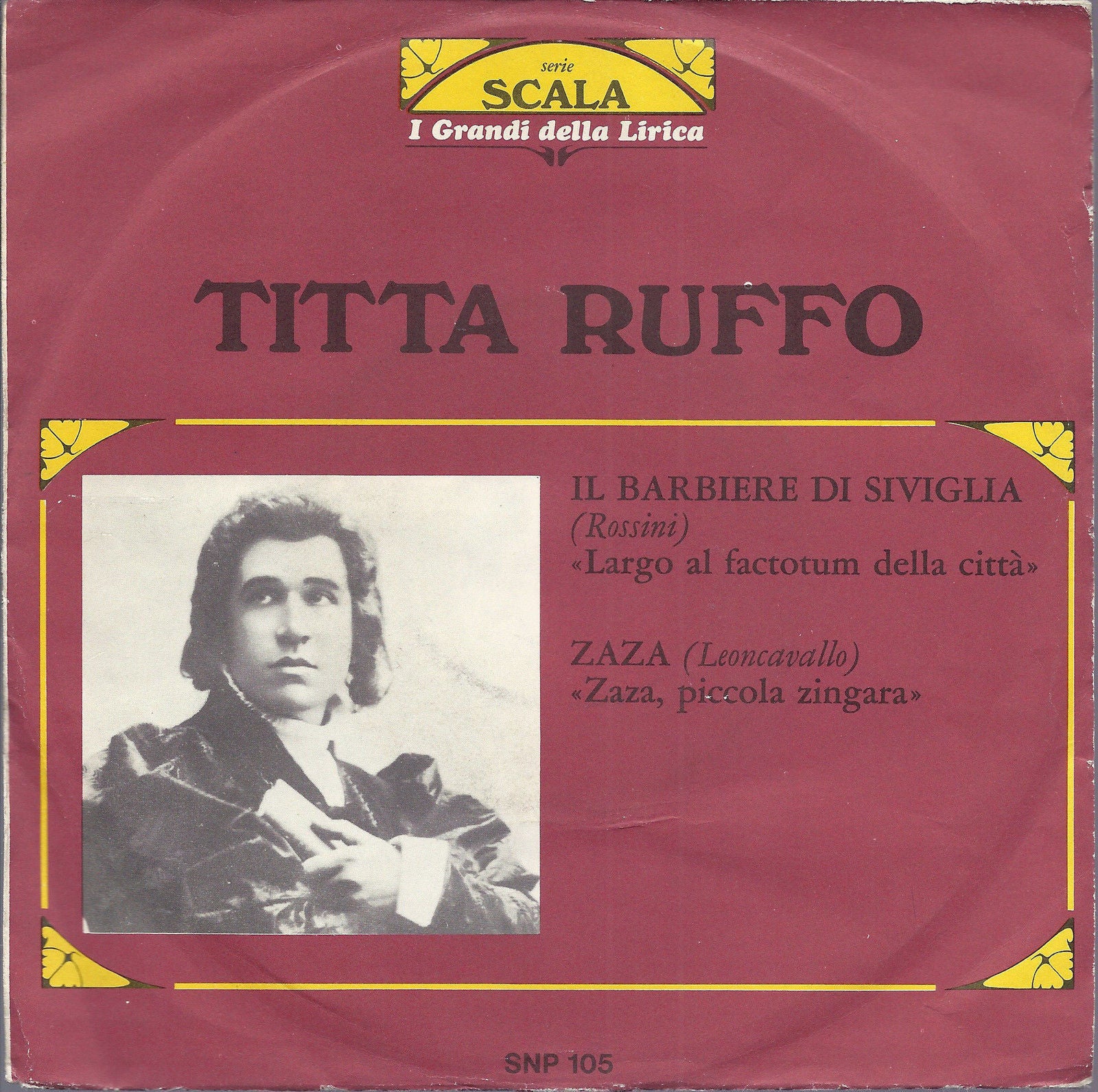 IL BARBIERE DI SIVIGLIA (Rossini) - ZAZA (Leoncavallo) # TITTA RUFFO