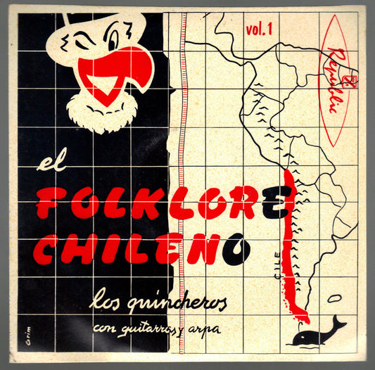 EL FOLKLORE CHILENO Vol. 1 # LOS QUINCHEROS