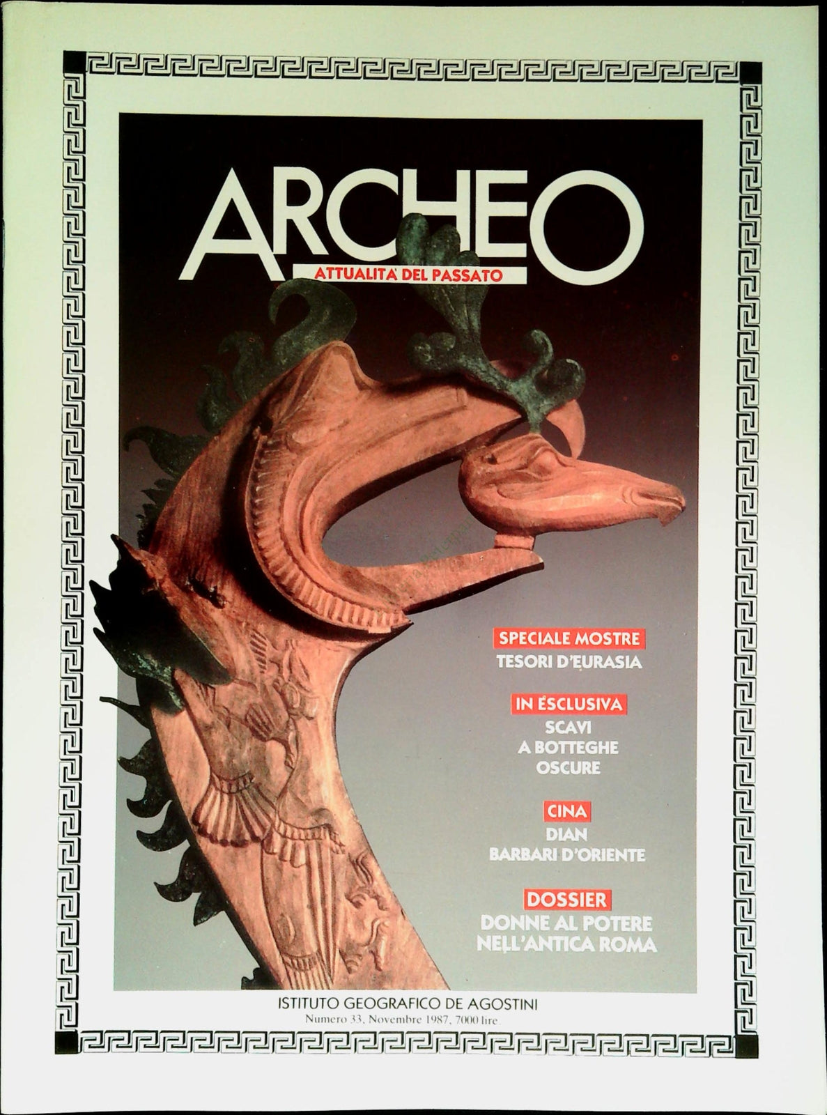 ARCHEO N. 33 - NOVEMBRE 1987 -  PRIVO DI DOSSIER - OUTLET DEL LIBRO