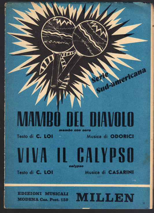 MAMBO DEL DIAVOLO   Loi, Odorici - VIVA IL CALYPSO   Loi, Casarini -- SPARTITO