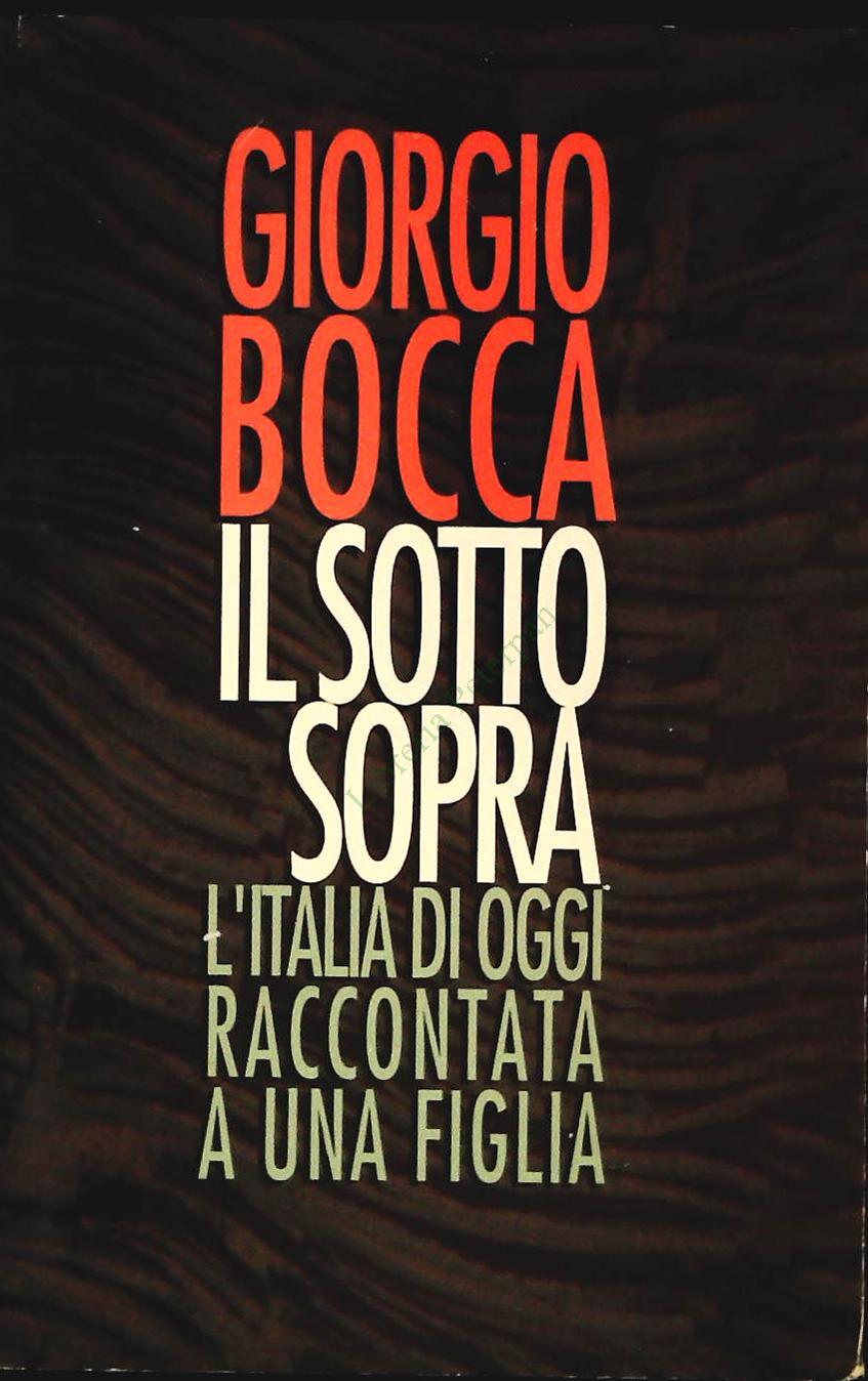 IL SOTTOSOPRA - GIORGIO BOCCA - CDE 1995 - OUTLKET DEL LIBRO