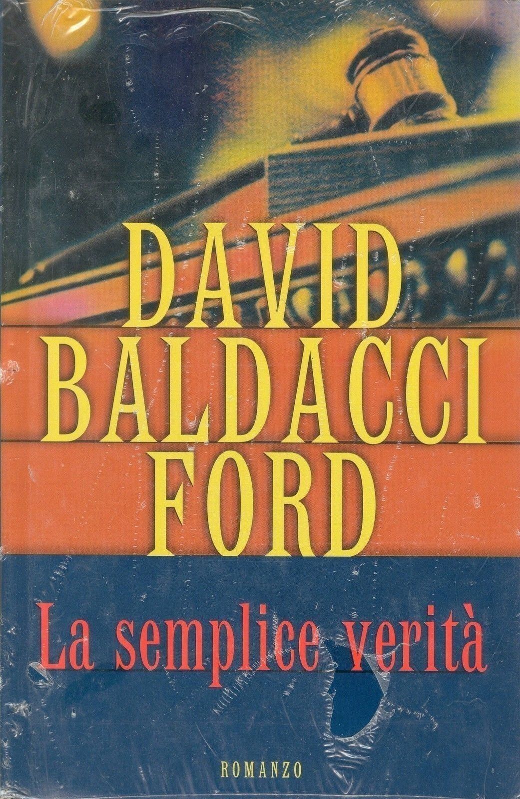 LA SEMPLICE VERITA' - DAVID BALDACCI FORD