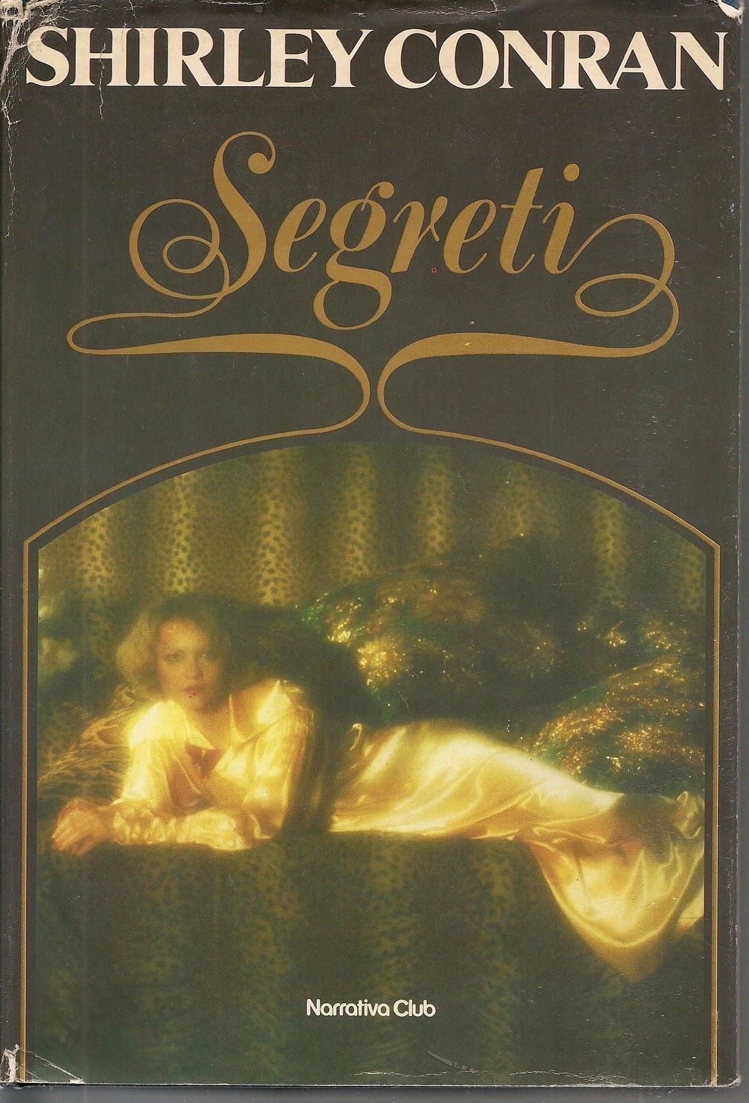 SEGRETI - SHIRLEY CONRAN