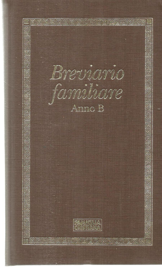 BREVIARIO FAMILIARE - ANNO B - OUTLET DEL LIBRO