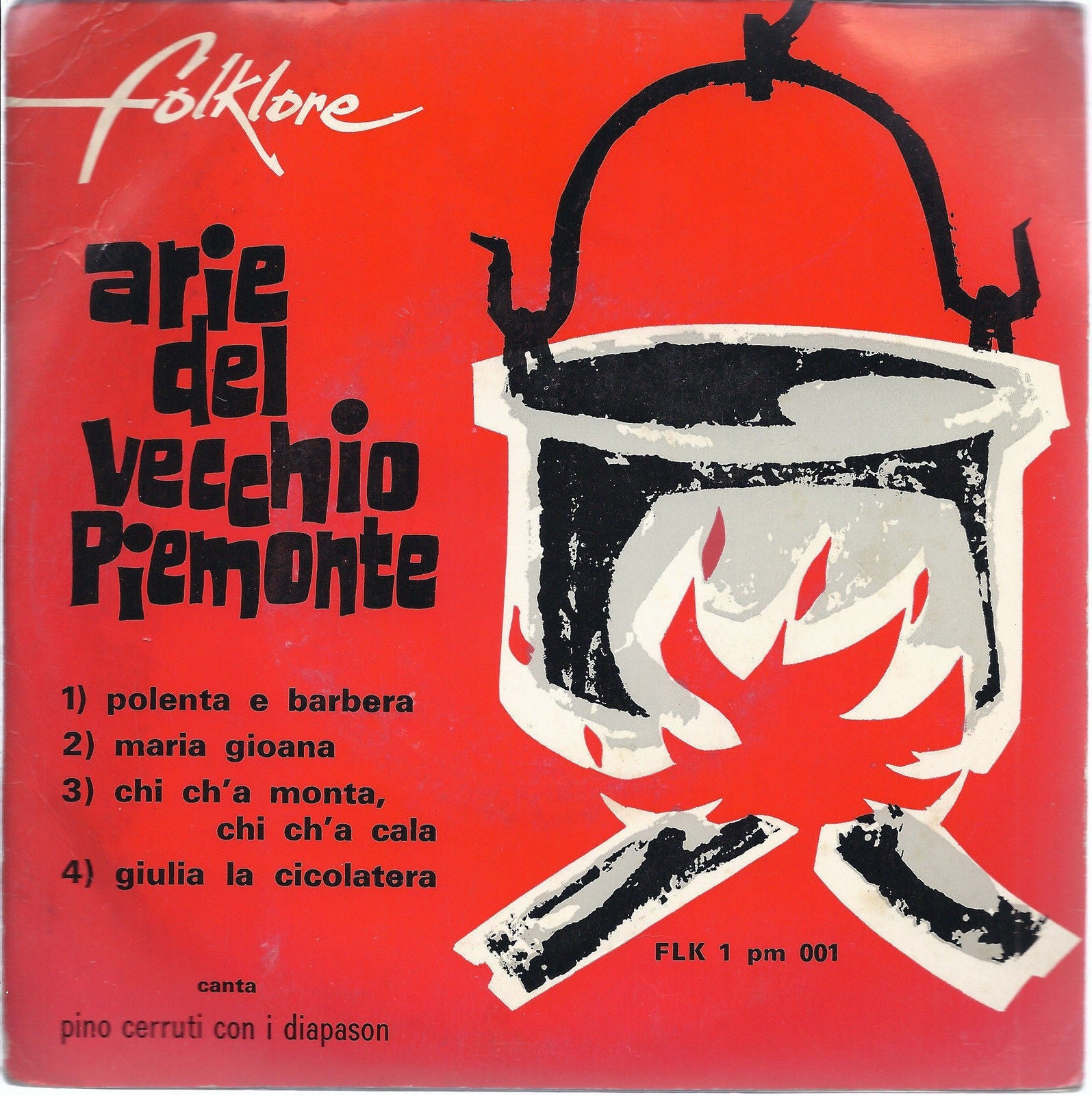 ARIE DEL VECCHIO PIEMONTE-POLENTA E BARBERA E ALTRI 3 BRANI-Pino Cerruti-45 GIRI