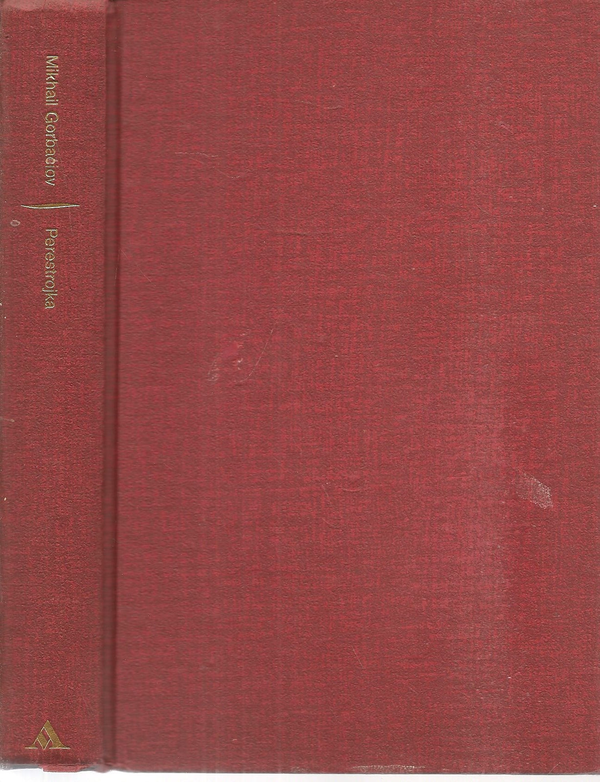 PERESTROJKA - MIKHAIL GORBACIOV - MONDADORI 1987