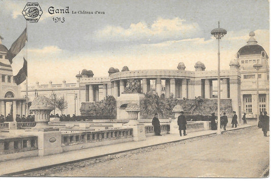 GAND - LE CHATEAU D'EAU - 1913 EXPOSITION INTERNATIONAL