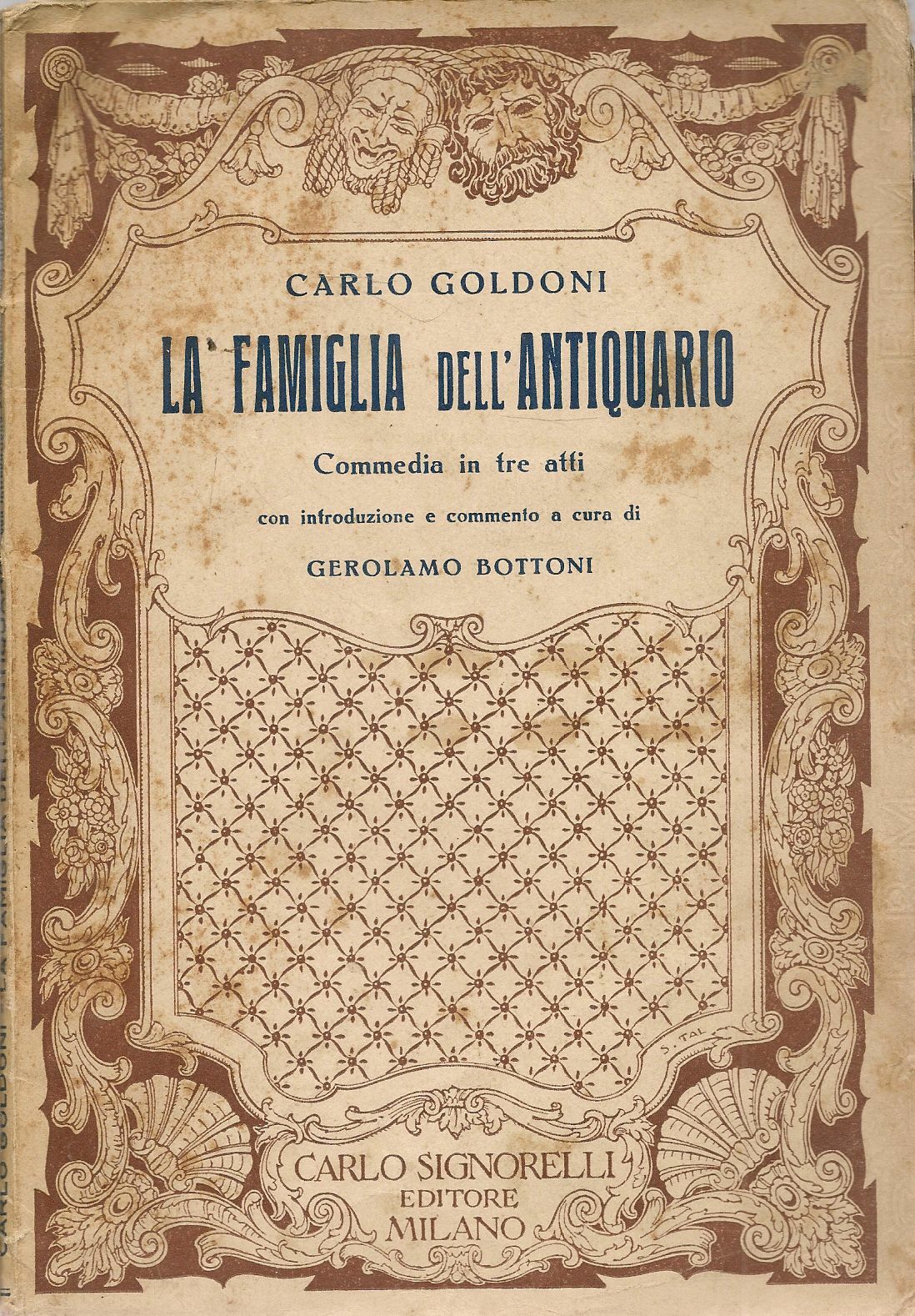 LA FAMIGLIA DELL'ANTIQUARIO - CARLO GOLDONI - ED. SIGNORELLI 1935
