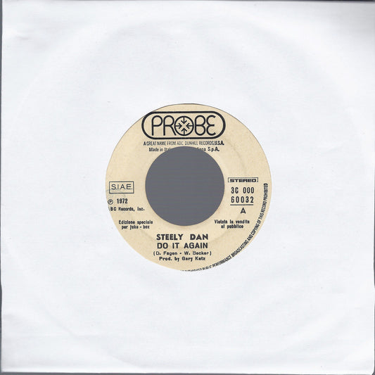 DO IT AGAIN # STEELY DAN = WHO WAS IT # HURRICANE SMITH - Edizioni per Juke Box