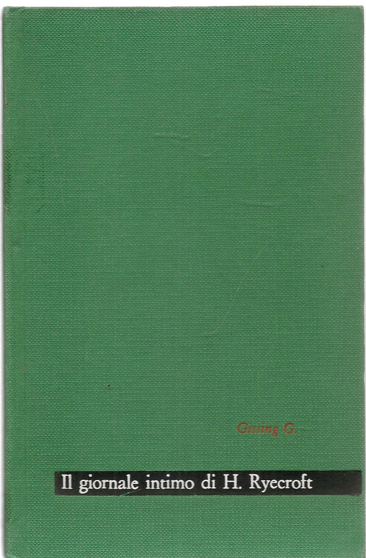 IL GIORNALE INTIMO DI H. RYECROFT - GEORGE GISSING
