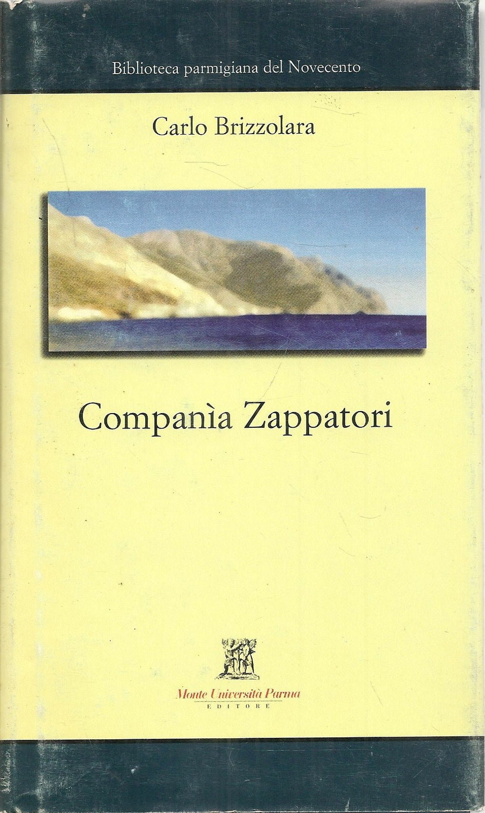 COMPANIA ZAPPATORI - CARLO BRIZZOLARA