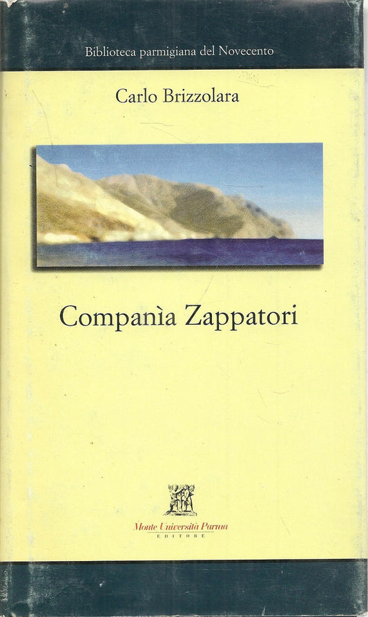 COMPANIA ZAPPATORI - CARLO BRIZZOLARA