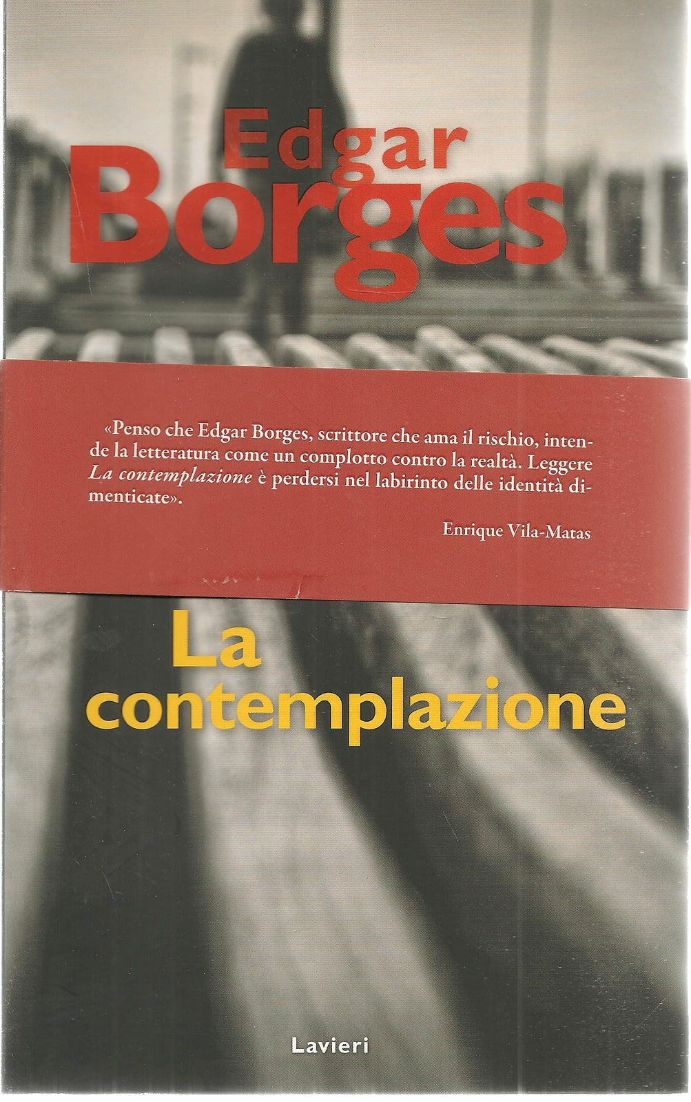 LA CONTEMPLAZIONE - EDGAR BORGES