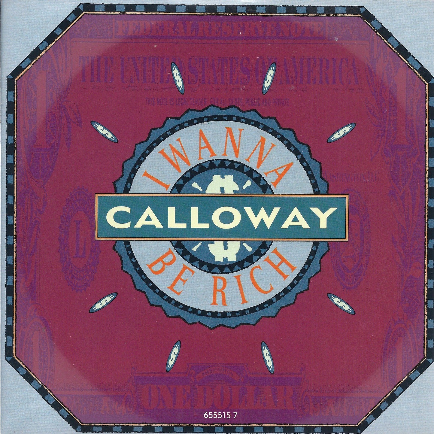 I WANNA BE RICH  vocal - instrumental background vocals -- CALLOWAY