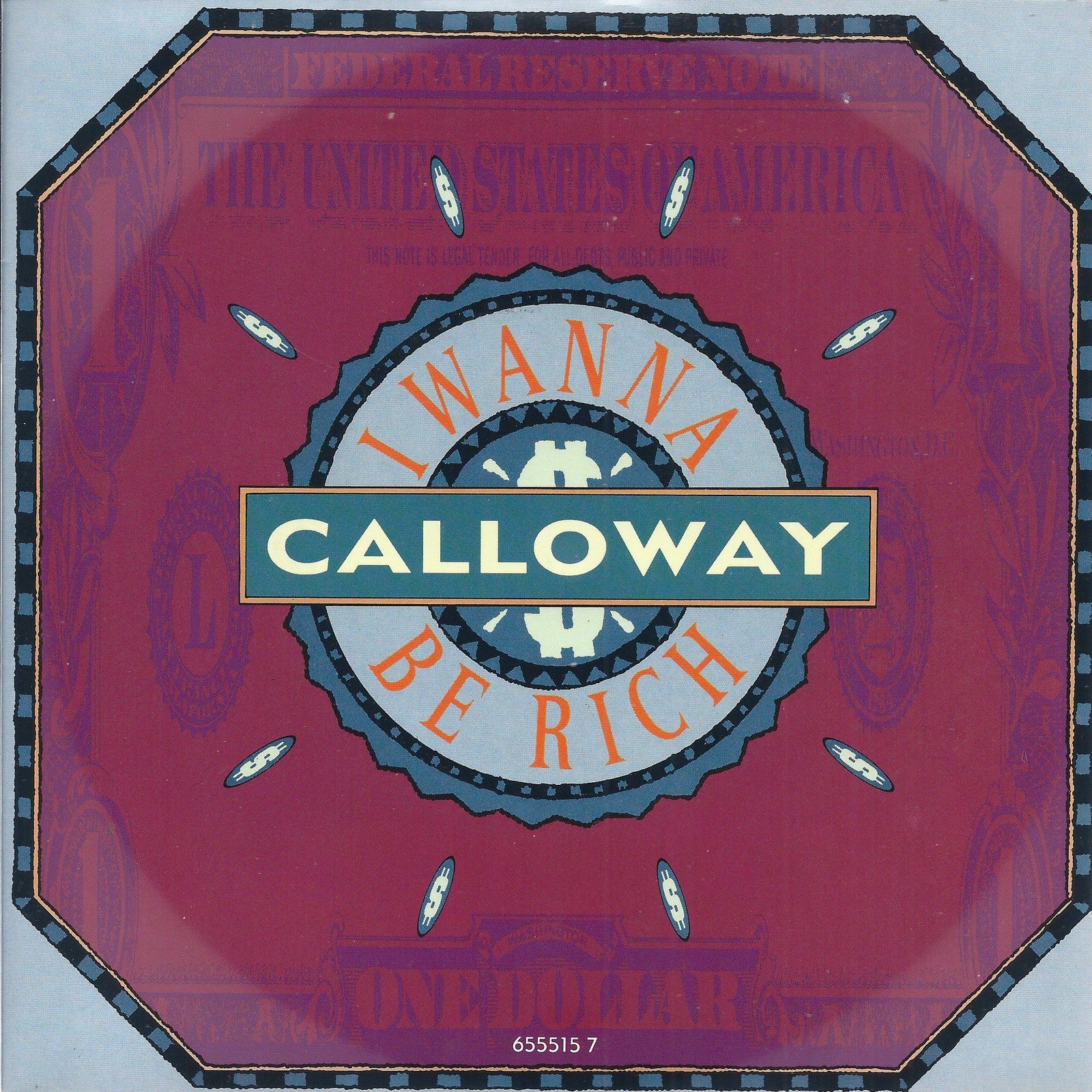 I WANNA BE RICH  vocal - instrumental background vocals -- CALLOWAY