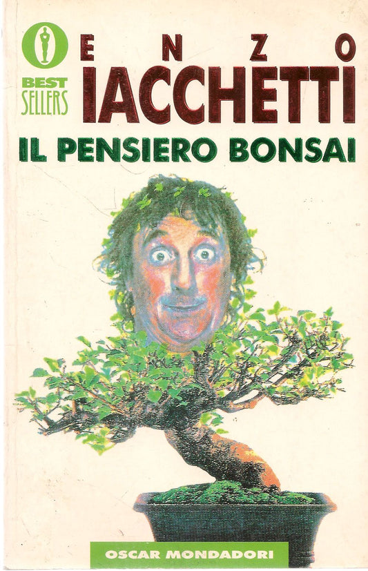 IL PENSIERO BONSAI - ENZO IACCHETTI