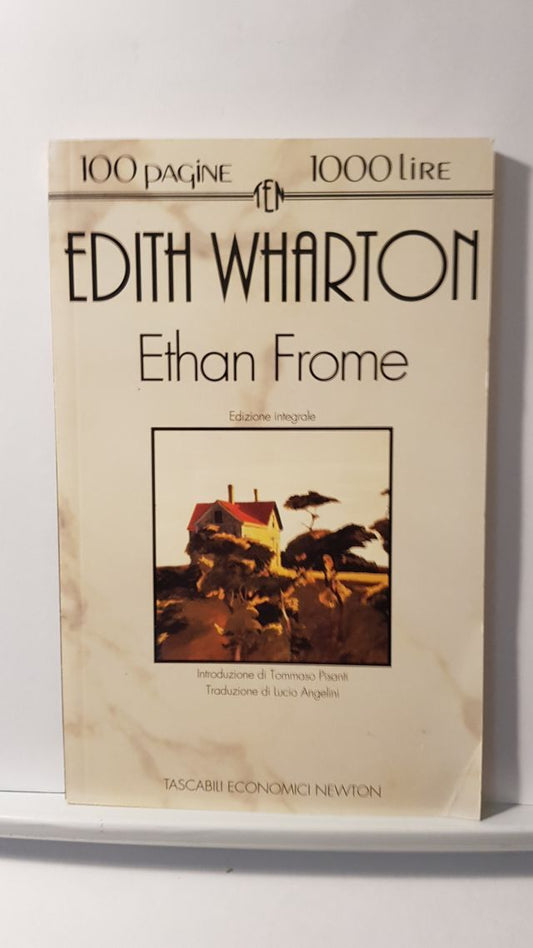 ETHAN FROME - EDITH WHARTON - NEWTON 1994