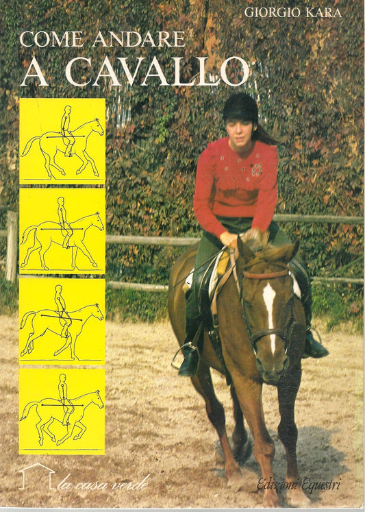 COME ANDARE A CAVALLO - GIORGIO KARA